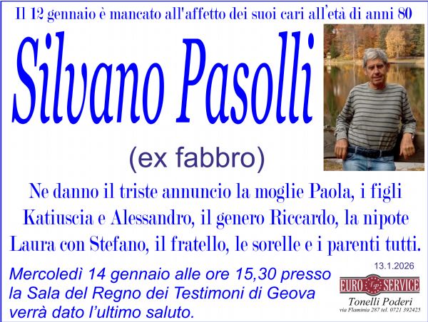 Necrologio di Silvano Pasoli. Mercoledi 14 Gennaio alle ore 15,30